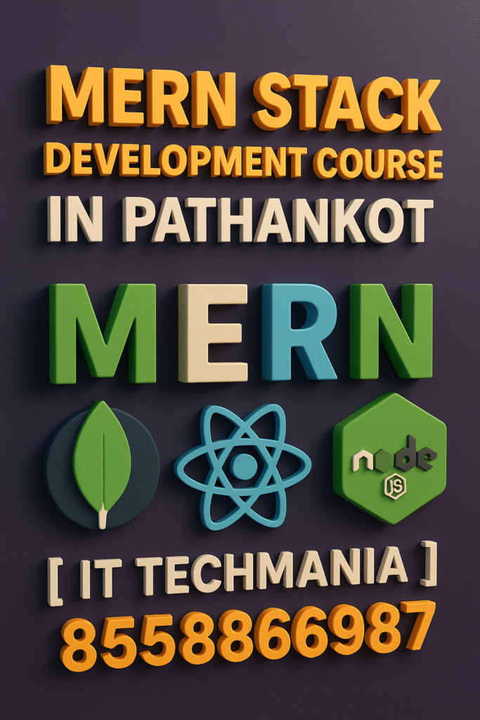 MERN Stack training in Pathankot at IT TECHMANiA