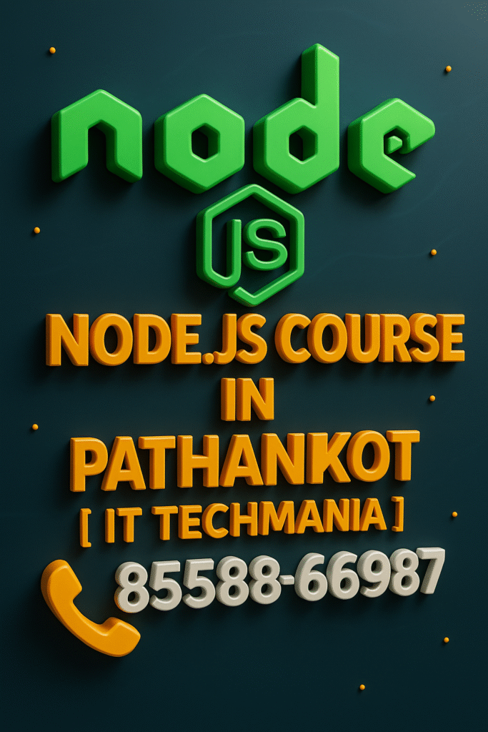 Node.js course in Pathankot at IT TECHMANiA